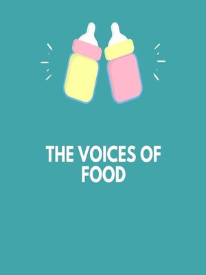 cover image of The voices of food